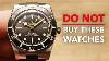 10 Watches To Avoid